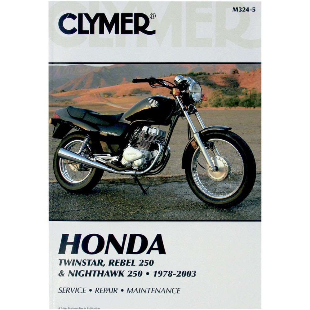 Clymer Repair Manual - Honda Twinstar/Rebel 250/Nightawk 250 - M324-5