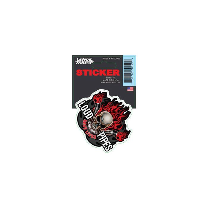 Lethal Threat Designs Loud Pipes Save Lives Decal